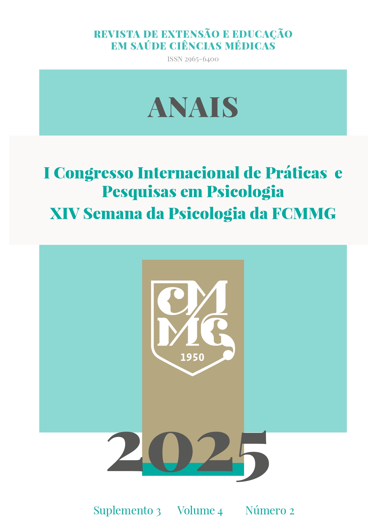 					Visualizar v. 4 n. 2 (2025): Suplemento 3 - Anais do I Congresso Internacional de Práticas e Pesquisas em Psicologia & XIV Semana da Psicologia
				